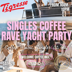 28 Nov- Singles Coffee Rave Yacht Party - CPT