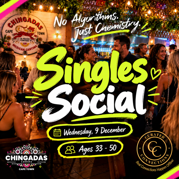 9 Dec - Singles Social at Chingadas - CPT